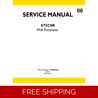 NEW HOLLAND E75CSR MIDI EXCAVATOR SERVICE REPAIR MANUAL